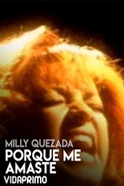 Milly Quezada - Porque Me Amaste