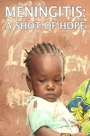 Meningitis: A Shot of Hope