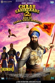 Chaar Sahibzaade - Rise of Banda Singh Bahadur