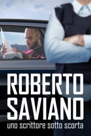 Roberto Saviano: Writing Under Police Protection