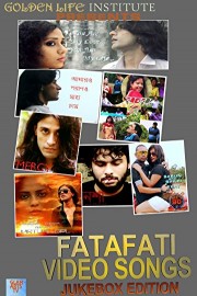 Fatafati Video Songs