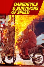 Daredevils & The Survivors of Speed
