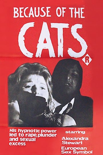 Watch Because of the Cats Online | 1973 Movie | Yidio