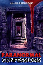 Paranormal Confessions