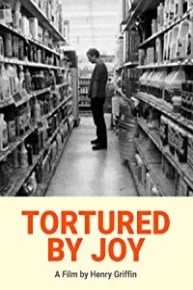 Tortured by Joy