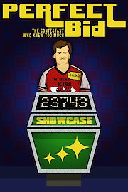 Perfect Bid: The Contestant Who Knew Too Much