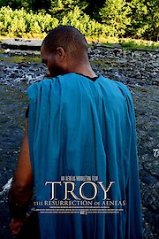 Troy: The Resurrection Of Aeneas