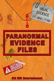 Paranormal Evidence Files