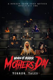 Women of Horror: Mother's Day Terror Tales