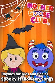 Rhymes for Kids and Babies - Spooky Halloween Songs - Mother Goose Club