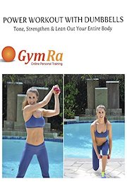 Power Workout with Dumbbells - Tone, Strengthen & Lean Out Your Entire Body