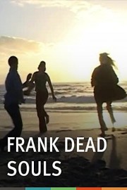 Frank Dead Souls