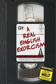 A Real English Exorcism