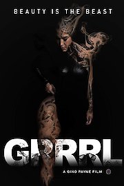 GRRRL: Beauty Is The Beast