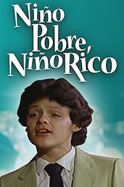 Niño Pobre, Niño Rico