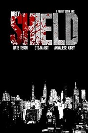 Dirty Shield