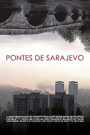 The Bridges of Sarajevo