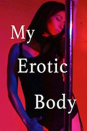 My Erotic Body