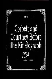 Corbett and Courtney Before the Kinetograph