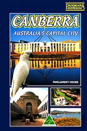 Canberra - Australia's Capital City