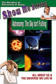 Astronomy The Sky Isn't Falling - Show Me Science