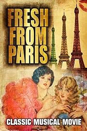 Fresh From Paris: Classic Musical Movie