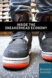 Inside the Sneakerhead Economy