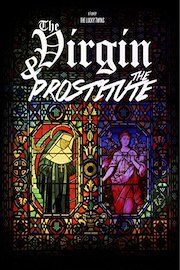 The Virgin & The Prostitute
