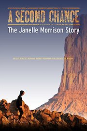 A Second Chance: The Jannelle Morrison Story