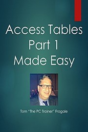 Access Tables Part 1 Made Easy