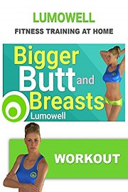 Bigger Butt and Breasts Workout - 5 Minute Exercises