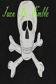 Jack Be Nimble, Jack Be Quick