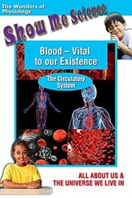 Blood - Vital to our Existence