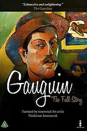 Gauguin: The Full Story