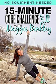 15-Minute Core Challenge 3.0 Workout