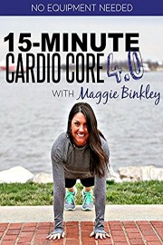 15-Minute Cardio Core 4.0 Workout