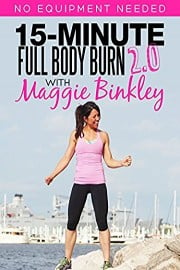 15-Minute Full Body Burn 2.0 Workout