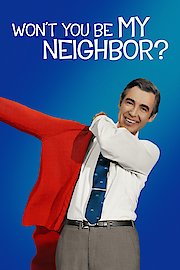 Won't You Be My Neighbor?