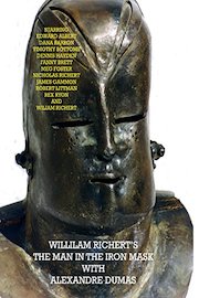 William Richert's The Man In The Iron Mask with Alexander Dumas