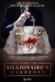 Inside The Billionaire's Wardrobe