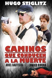 Caminos Que Conducen a La Muerte