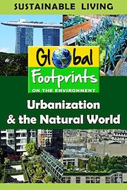 Global Footprints-Urbanization & the Natural World