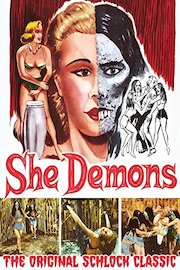 She Demons - The Original Schlock Classic