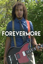 Forevermore