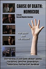 Cause of Death: Homicide