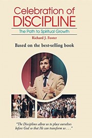 Celebration of Discipline