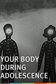 Your Body During Adolescence