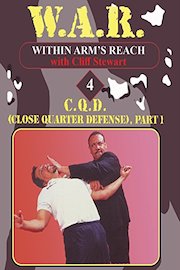 W.A.R. Within Arm's Reach with Cliff Stewart 4 C.Q.D.