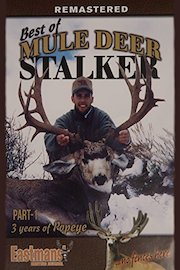 Best of Mule Deer Stalker Part 1