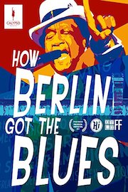 How Berlin Got the Blues